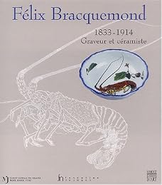 Félix Bracquemond, 1833-1914