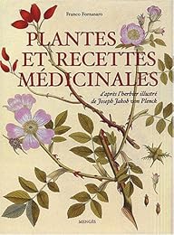 Plantes et recettes médicinales