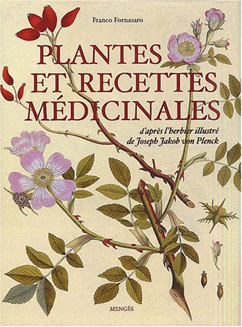 Plantes et recettes médicinales