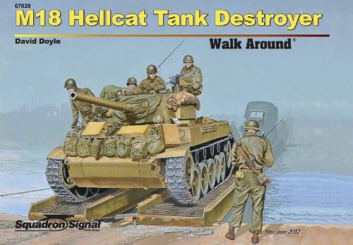 M18 Hellcat Tank Destroyer Walk Around - Hardcover