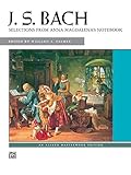 Bach -- Selections from Anna Magdalena's Notebook (Alfred Masterwork Edition) by Johann Sebastian Bach, Willard A. Palmer