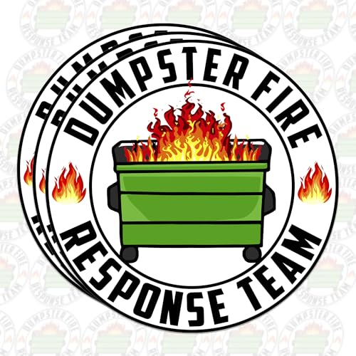 Dumpster Fire Response Team Sticker