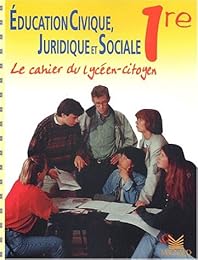 Éducation civique, juridique et sociale, 1re