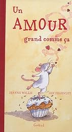 Un  amour grand comme ça