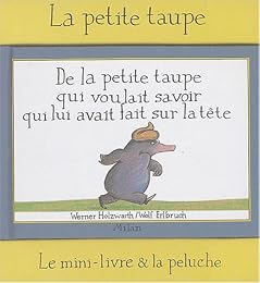 De la petite taupe qui voulait savoir qui lui avait fait sur la tête