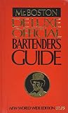 Mr. Boston Deluxe Official Bartender's Guide by