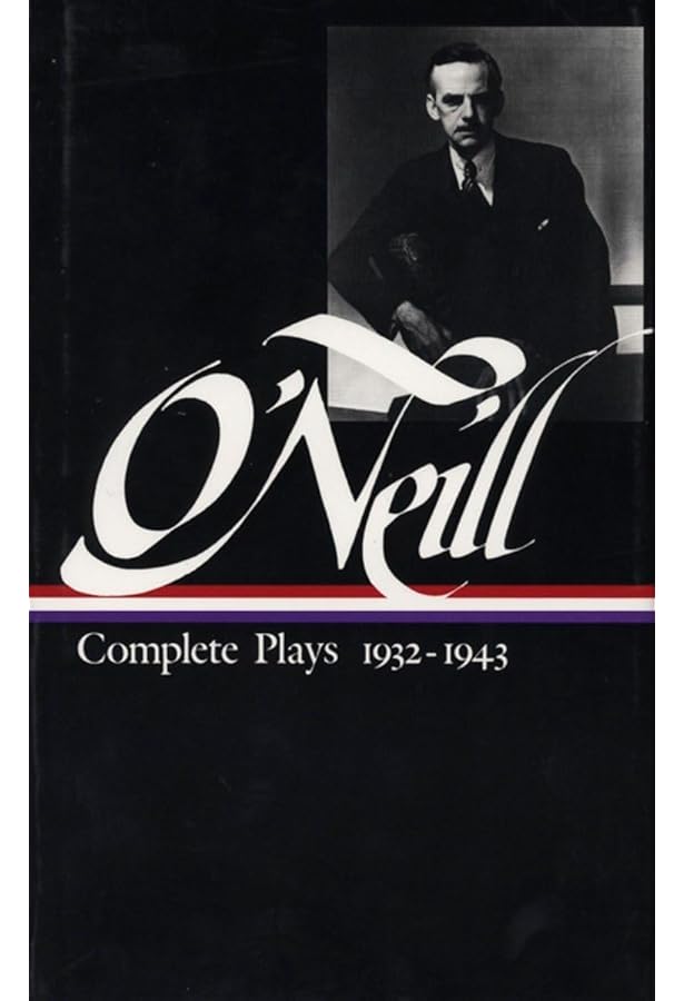 Eugene O'Neill : Complete Plays 1920-1931 (Library of America): O