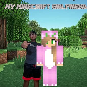 playing minecraft with girlfriend