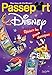 Passeport Disney : Révisez les grands classiques by