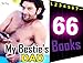 EROTICA: My Bestie's Dad: 66 Taboo Romance Erotic Steamy Short Stories (Forbidden Love Short Stories)