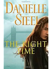 The Right Time: A Novel