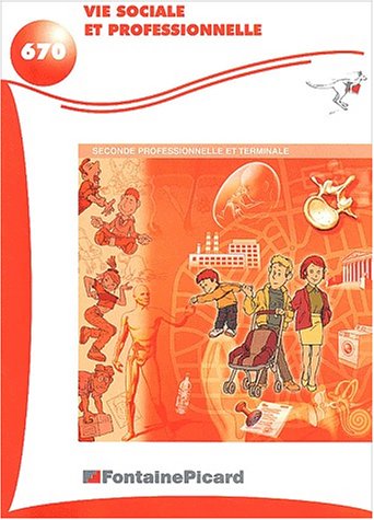 Vie sociale et professionnelle