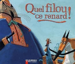 Quel filou ce renard !