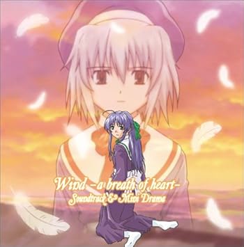 Amazon Tvアニメーション Wind A Breath Of Heart サウンドトラック ミニドラマ Tvサントラ 倖月美和 笠原弘子 笠井律子 Tvサントラ アニメ 音楽
