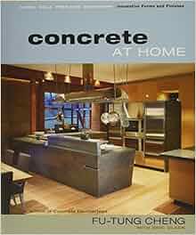 Concrete At Home Innovative Forms And Finishes Eric
