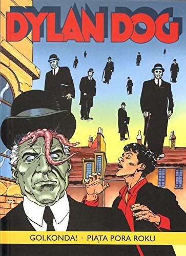 Dylan Dog Golkonda! Piata pora roku