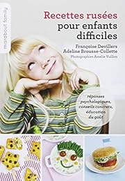 Recettes rusées pour enfants difficiles