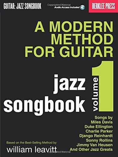 A Modern Method for Guitar - Jazz Songbook, Vol. 1 (GUITAR METHOD)