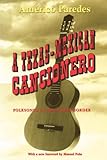 A Texas-Mexican Cancionero : Folksongs of the Lower Border, Paredes, Américo, 0292765584