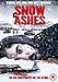 Snow & Ashes