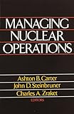 Managing Nuclear Operations by