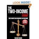 The Two-Income Trap: Why Parents Are Choosing To Stay Home