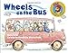 Wheels on the Bus (Raffi Songs to Read)