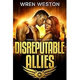 Disreputable Allies (Fates of the Bound Book 1)