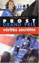 Prost Grand Prix, 1997-2002