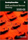 NHS and Social Services Directory 2005-06, , 1412920140