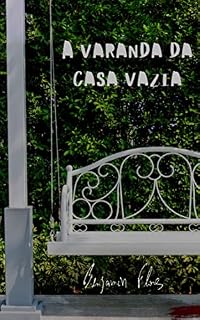 Livro A varanda da casa vazia