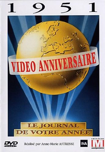 Video Anniversaire - 1951