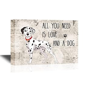 Canvas Wall Art - All You Need is Love and a Dog - Gallery Wrap Modern Home Art | Ready to Hang - 12x18 inches