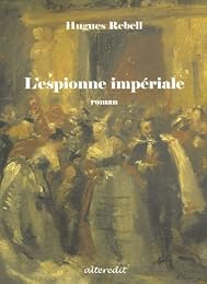 L' espionne impériale