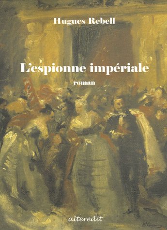 L' espionne impériale
