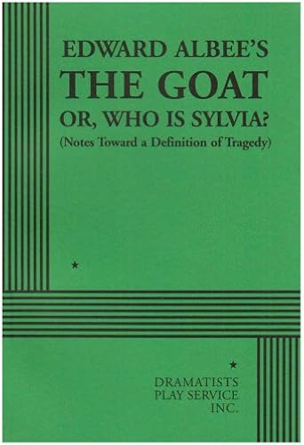 Download The Goat or Who Is Sylvia?: Notes Toward a Definition of Tragedy PDF