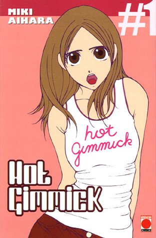 Hot gimmick