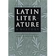 Amazon.com: Latin Literature: A History: 9780801862533: Conte, Gian