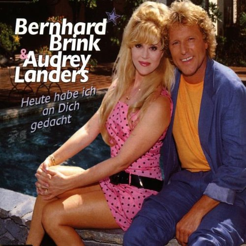 Heute Habe Ich An Dich Gedacht Bernhard Brink, Audrey Landers Amazon.de Musik