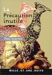 La  précaution inutile