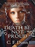 Death Be Not Proud (The Secret of the Journal)