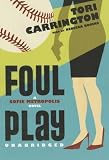 Front cover for the book Foul Play by Tori Carrington