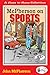 Close to Home: McPherson on Sports: A Medley of Outrageous Sports Cartoons by John McPherson