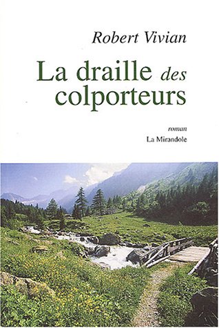 La  draille des colporteurs