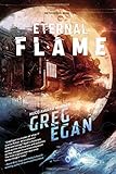 The Eternal Flame: Orthogonal Book Two