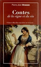 Contes de la vigne et du vin