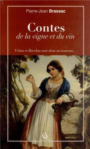 Contes de la vigne et du vin