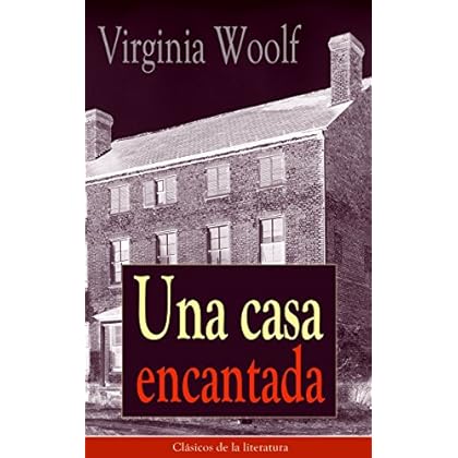 Una casa encantada: Clásicos de la literatura