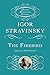 The Firebird: Original 1910 Version (Dover Miniature Scores: Orchestral)