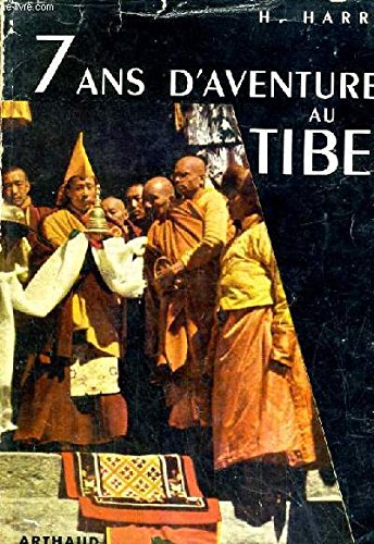 7 ans d\'aventures au Tibet by Harrer Heinrich (Paperback)